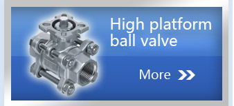 High platform ball valve series products